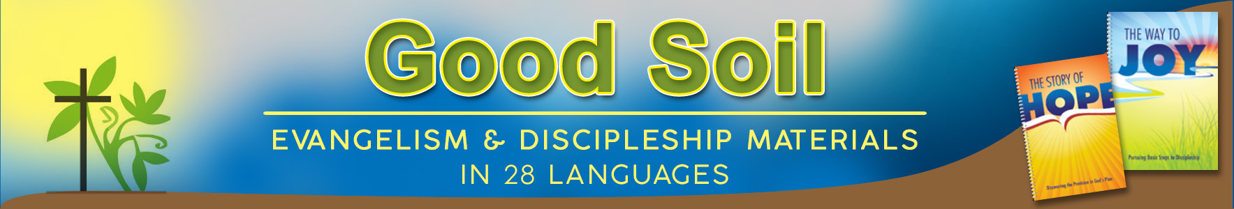 Good Soil Evangelism